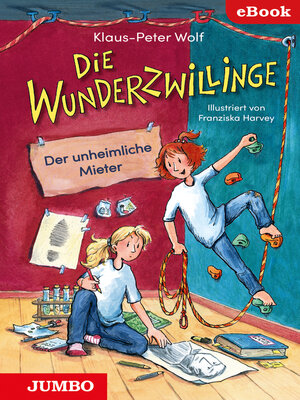 cover image of Die Wunderzwillinge. Der unheimliche Mieter